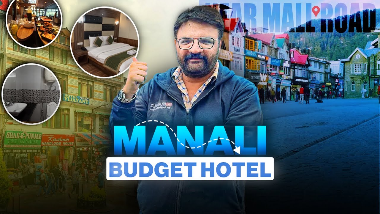 MANALI CHEAPEST HOTEL I MANALI BUDGET HOTEL I MANALI MALL ROAD HOTEL I HOTEL VIJAYANT MANALI I
