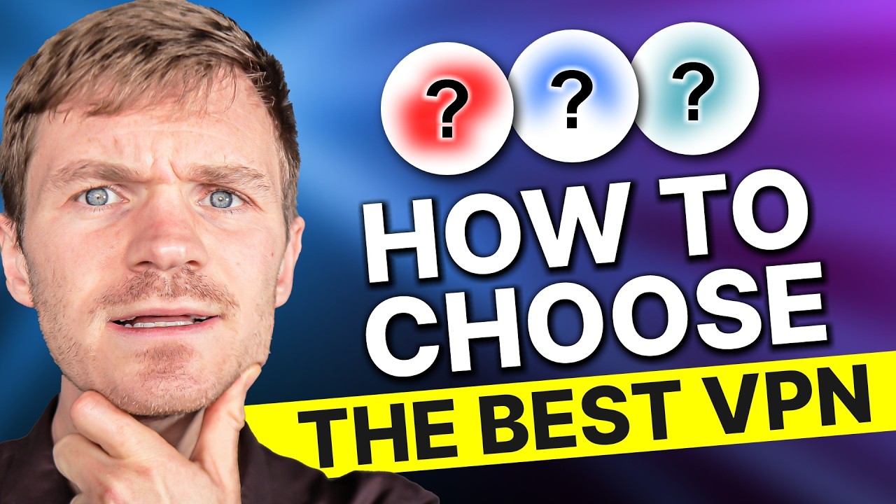 How to Choose Best VPN : Dont Subscribe the Wrong One