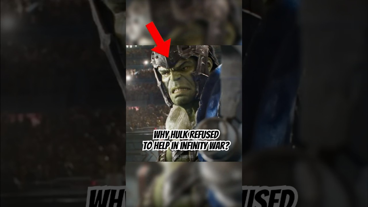 Why hulk refused to fight in infinity war ?🤔