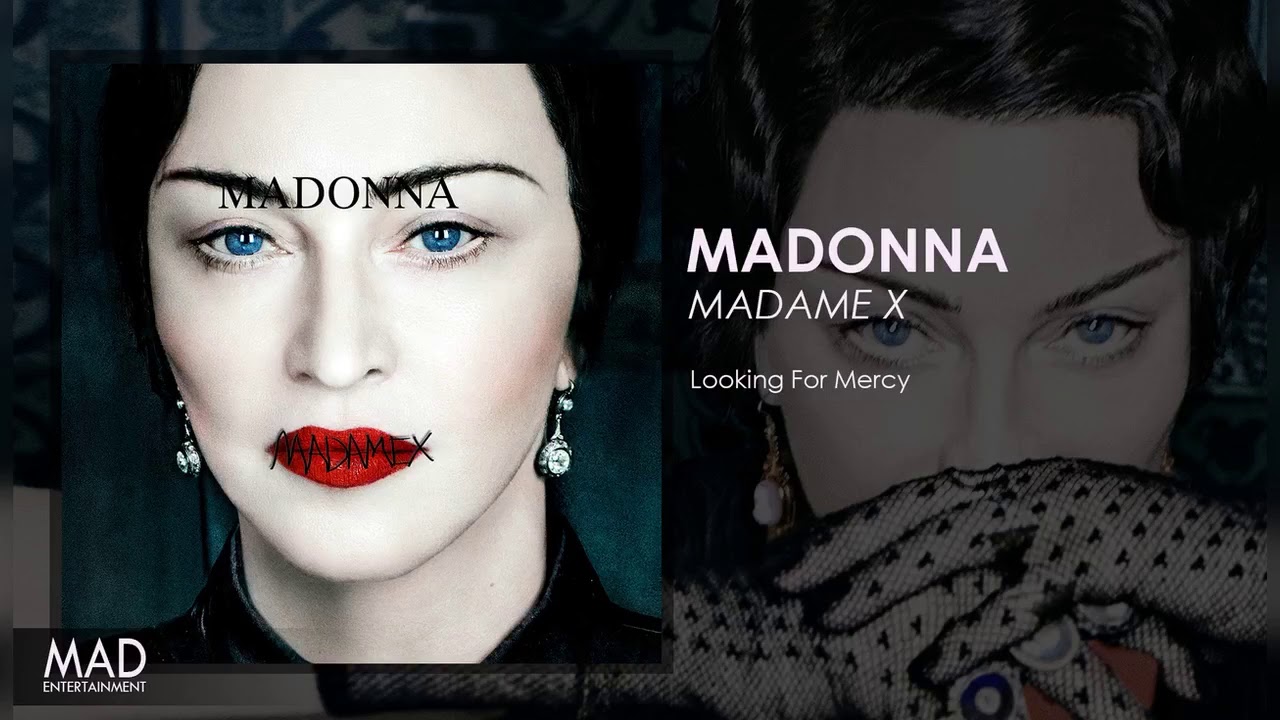 Madonna  - Looking For Mercy