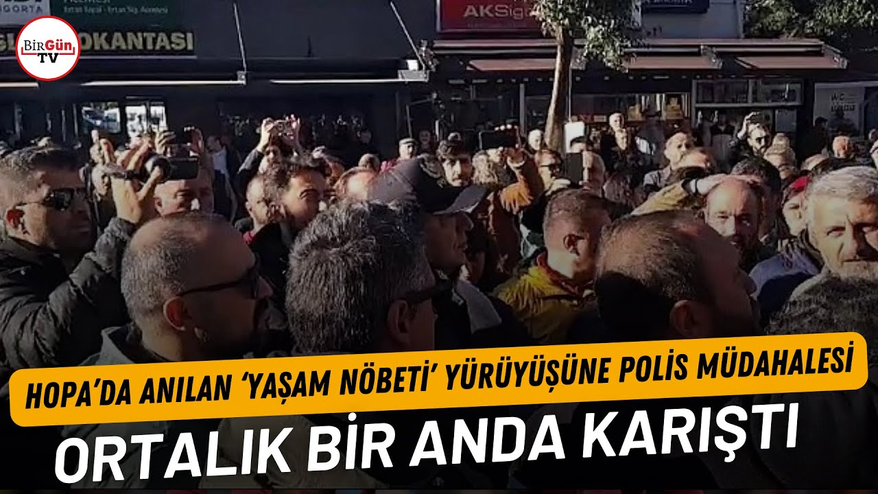 Hopa’daki ‘Yaşam Nöbeti’ yürüyüşüne polis müdahalesi: Ortalık fena karıştı