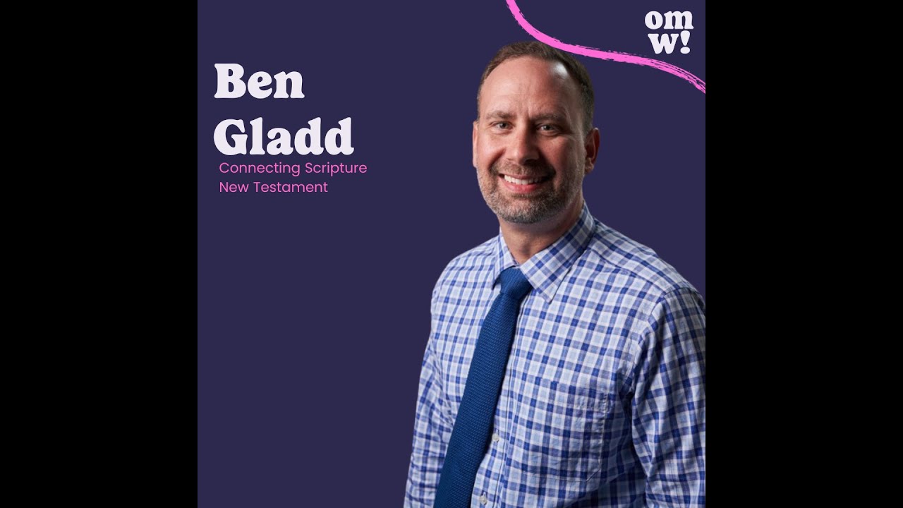Dr. Ben Gladd: Why God loves stories, and a great new study Bible for the new year