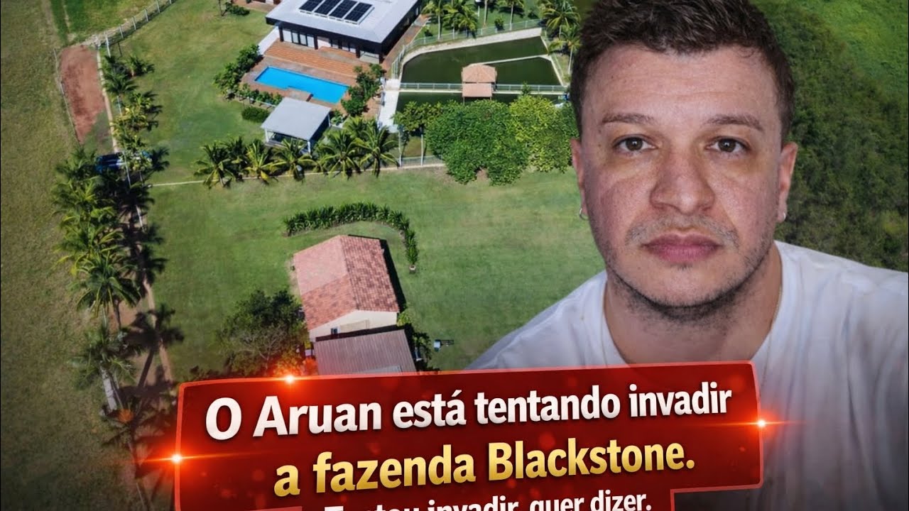 O aruan invadiu a fazenda Blackstone ?