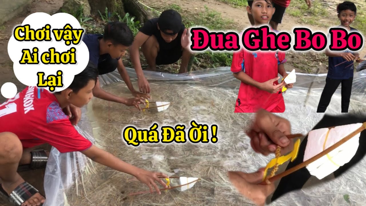 Đua Ghe Bo Bo | Tốc Độ Kinh Ho&agrave;ng | 