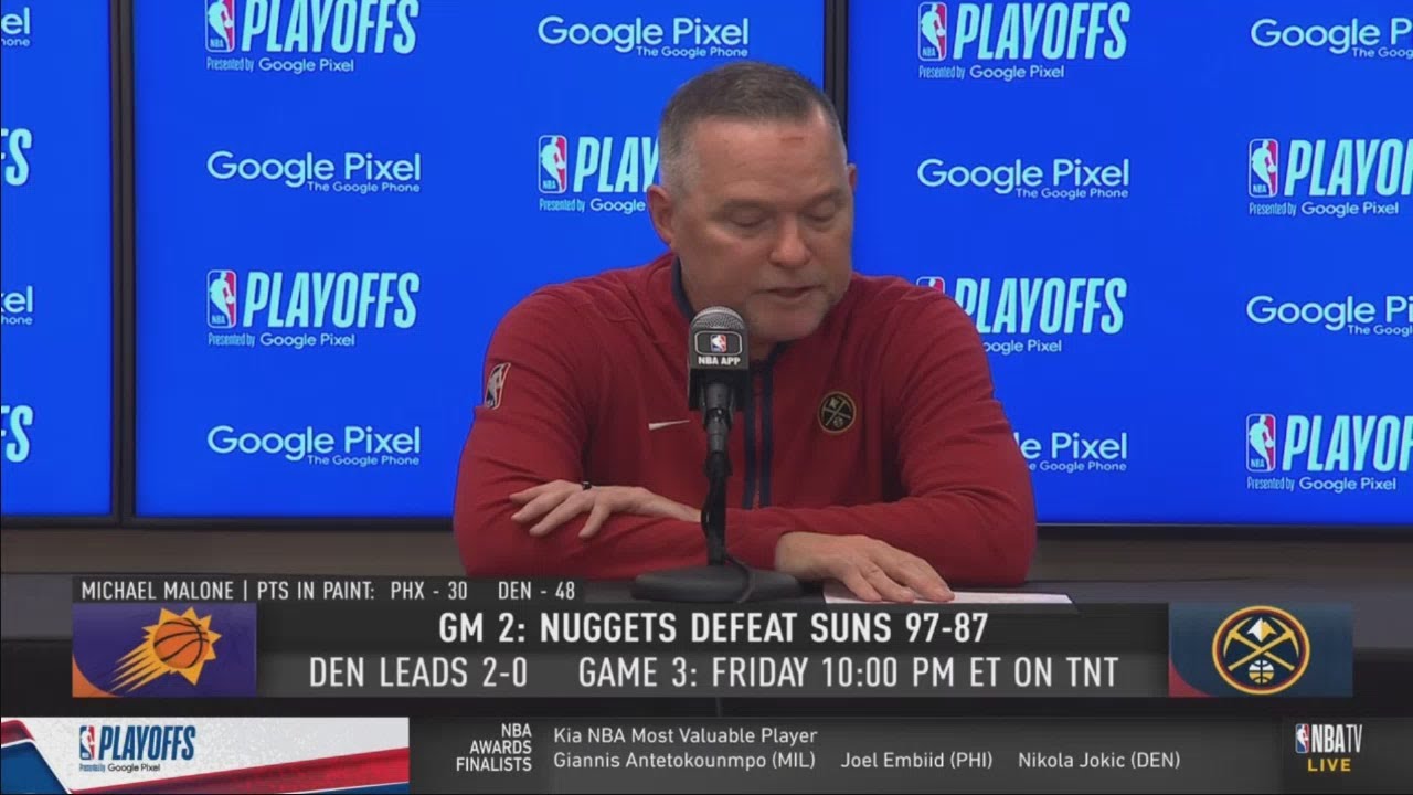 Michael Malone Postgame Interview | Denver Nuggets beat Phoenix Suns 97-87