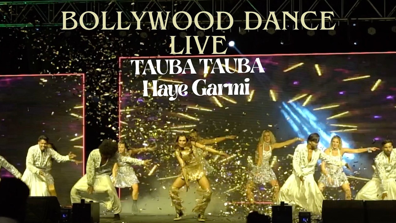 TAUBA TAUBA | 3 SHAUKK | GARMI |BOLLYWOOD GROUP DANCE LIVE STAGE SHOW | SANJANA DESHMUKH |