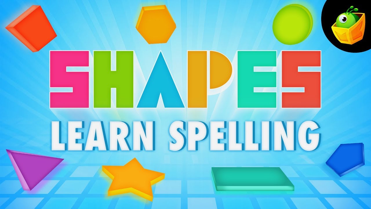Shapes | Learn Spelling | For Nursery & Kindergarten in MagicBox