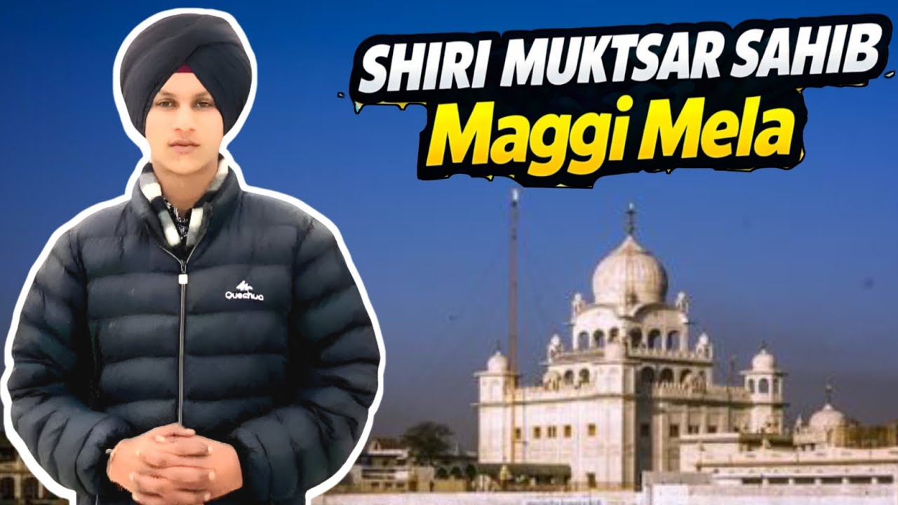 Maghi Mela 2026 | Shri Muktsar Sahib Full Journey Vlog (Punjabi)