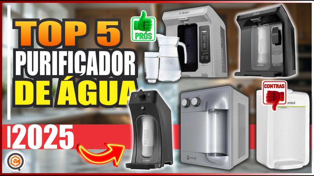 TOP 5 Purificadores de Água de 2025 – Água Pura e Geladinha Sem Garrafão! 🚰❄
