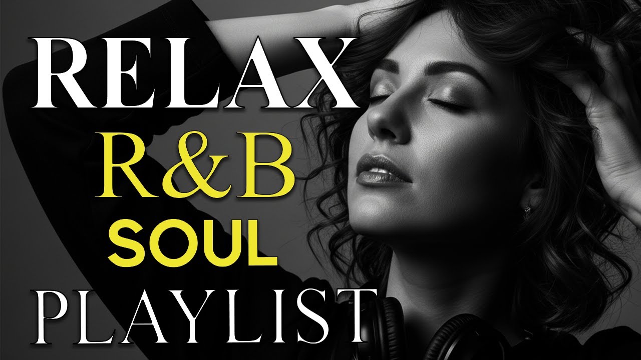 Soulful R&B Vibes 💖 Smooth Love Songs & Emotional Chill Mix for the Heart