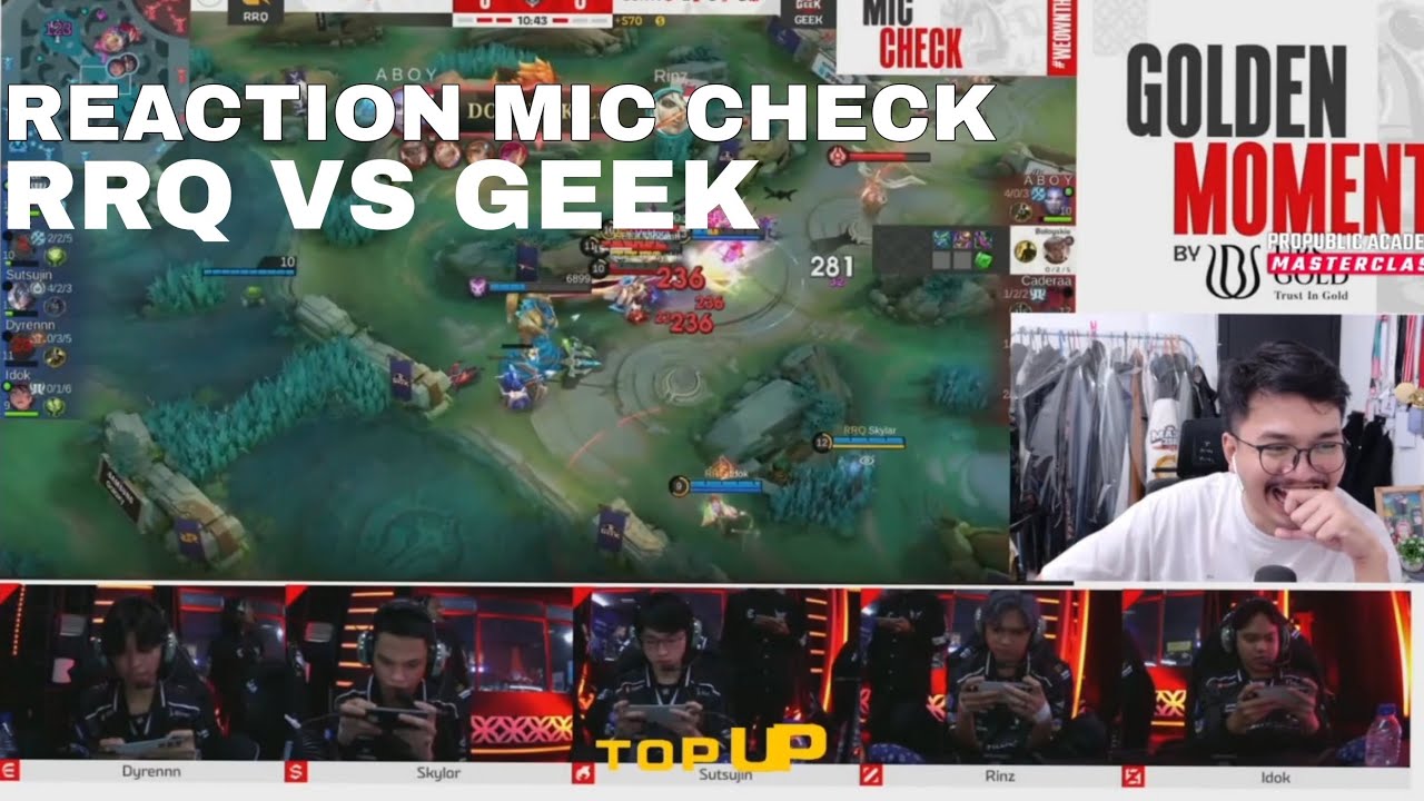 REACTION MIC CHECK RRQ VS GEEK BY MAS ADE #mpl #mplid