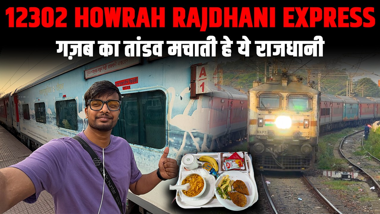 12302 New Delhi Howrah Rajdhani Express | First AC | High Speed Action Train Journey |