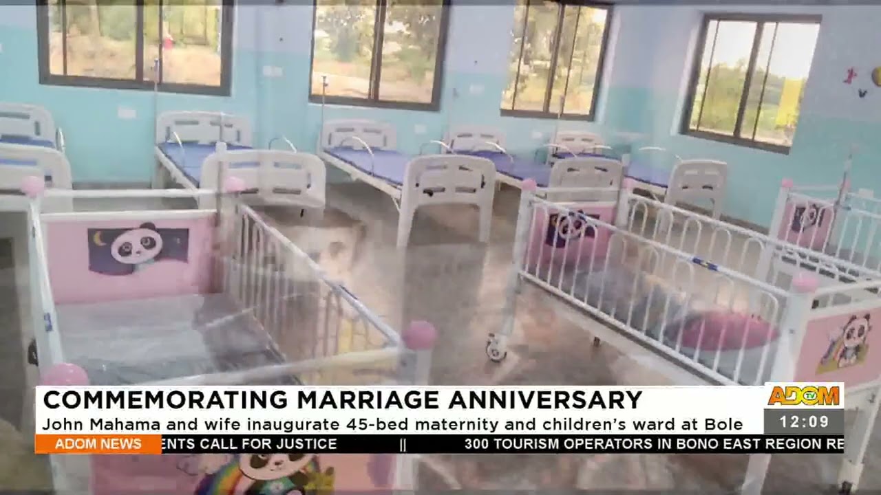 John Mahama and wife inaugurate 45-bed maternity and children's ward at Bole (27-7-22)
