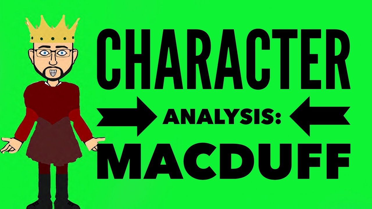 Character Analysis: Macduff