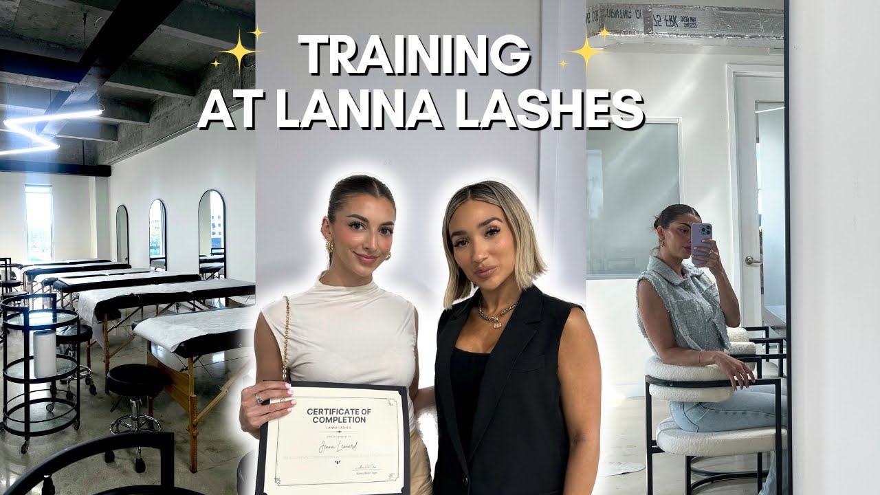 COME TRAIN WITH ME AT LANNA LASHES | VLOG