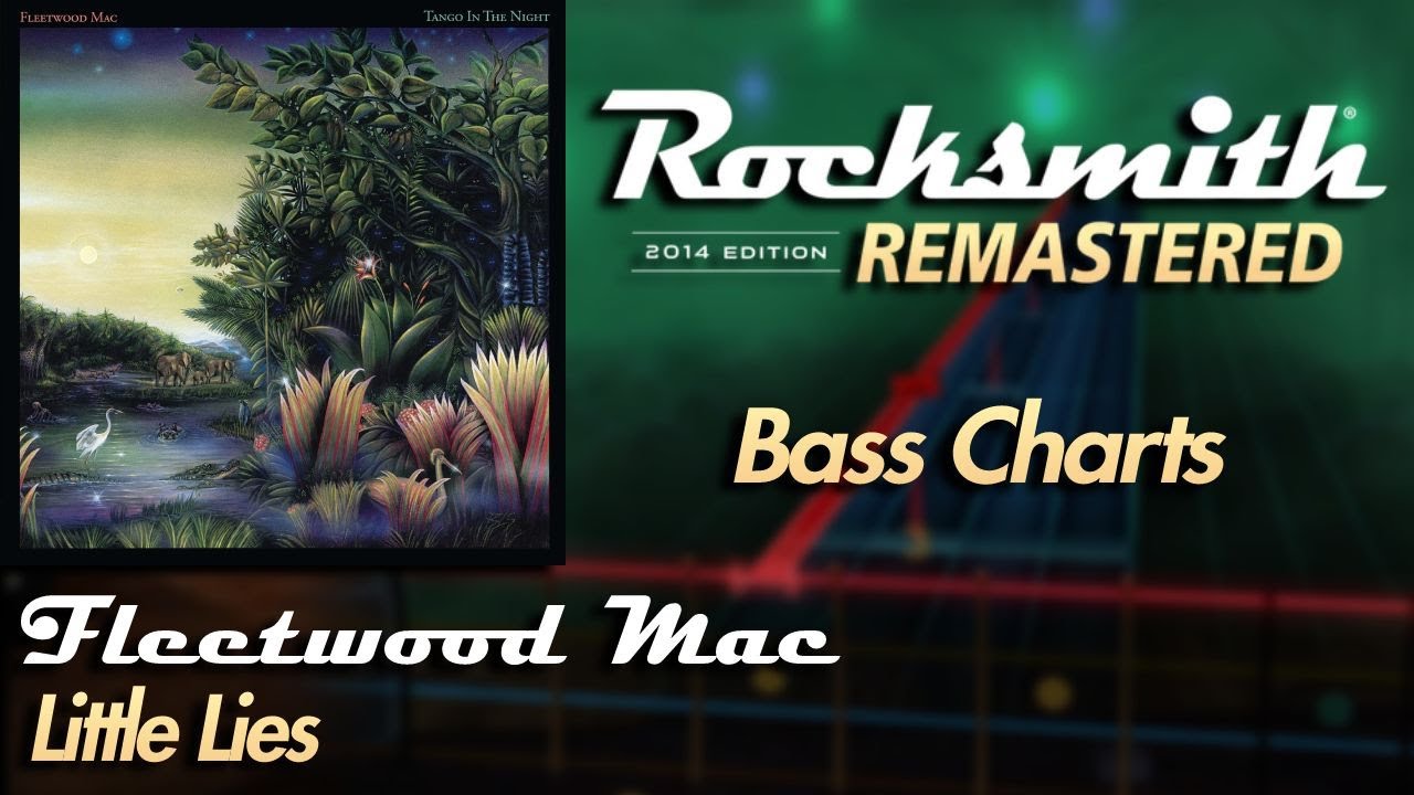 Fleetwood Mac - Little Lies | Rocksmith® 2014 Edition | Bass Chart