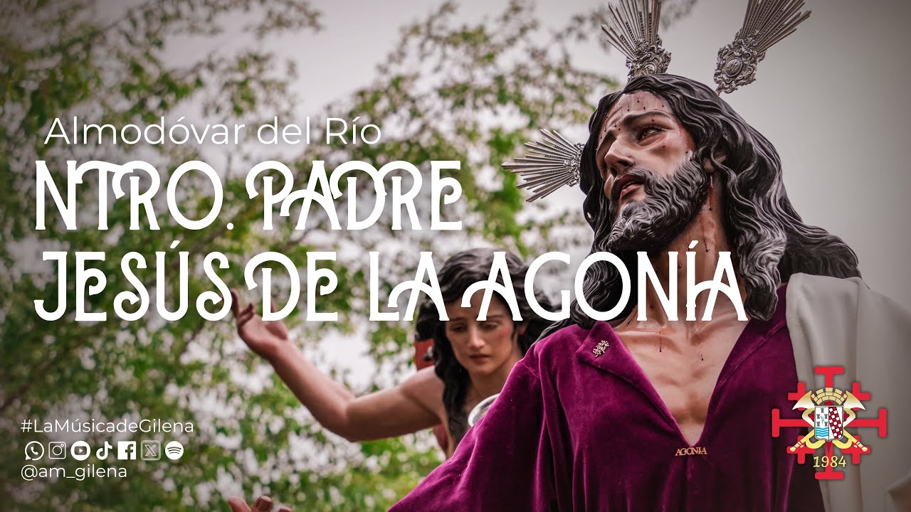 AM GILENA | LUNES SANTO | Almodóvar del Río | Oración.
