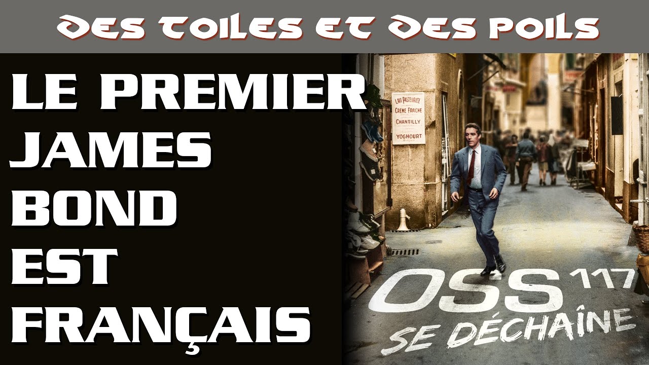 OSS 117 Se Déchaine d'André Hunebelle - Analyse & Critique