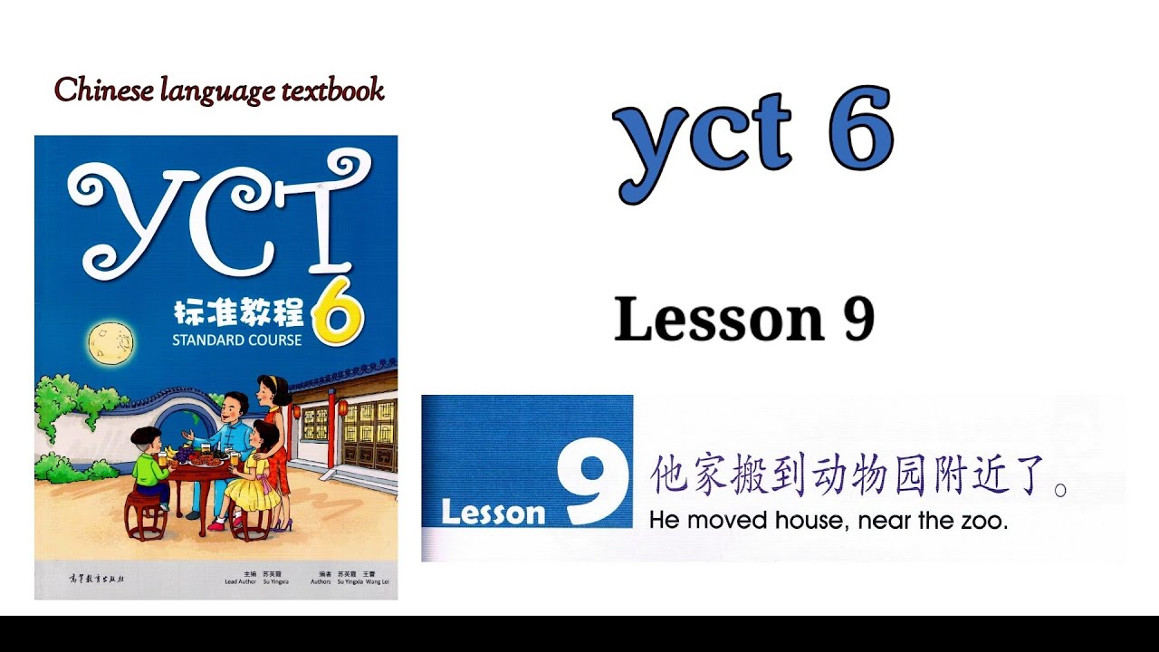yct6 lesson 9 | Chinese language learning lessons 
