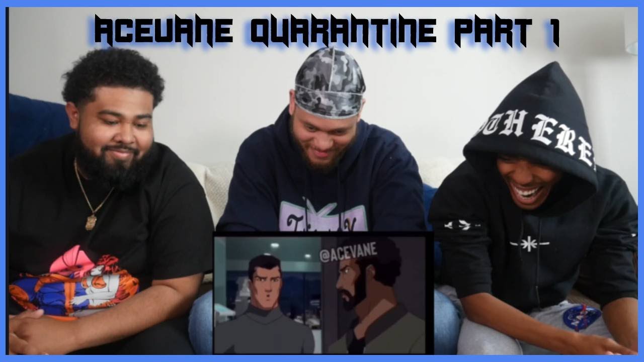 Juicebox TV Reacts to AceVane Quarantine 1-10 (Part 1)