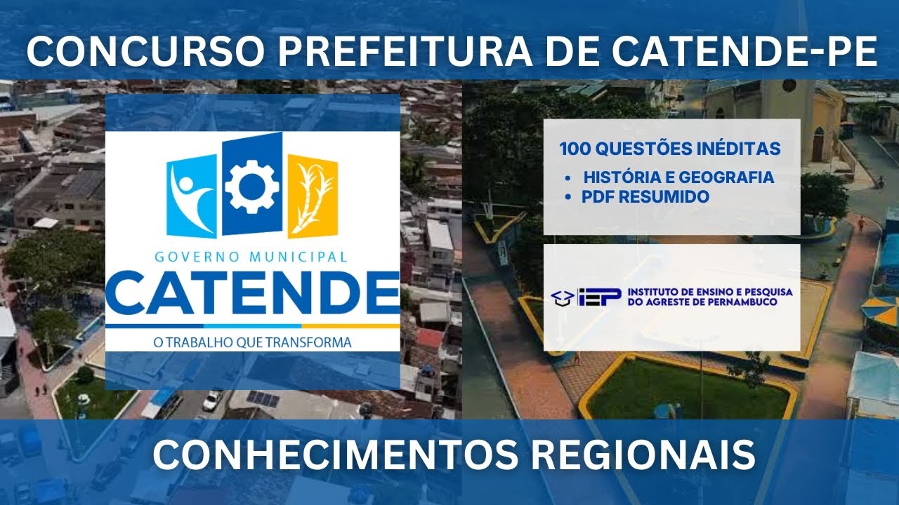 100 QUESTÕES INÉDITAS CONHECIMENTOS REGIONAIS - CONCURSO PREFEITURA MUNICIPAL DE CATENDE-PE