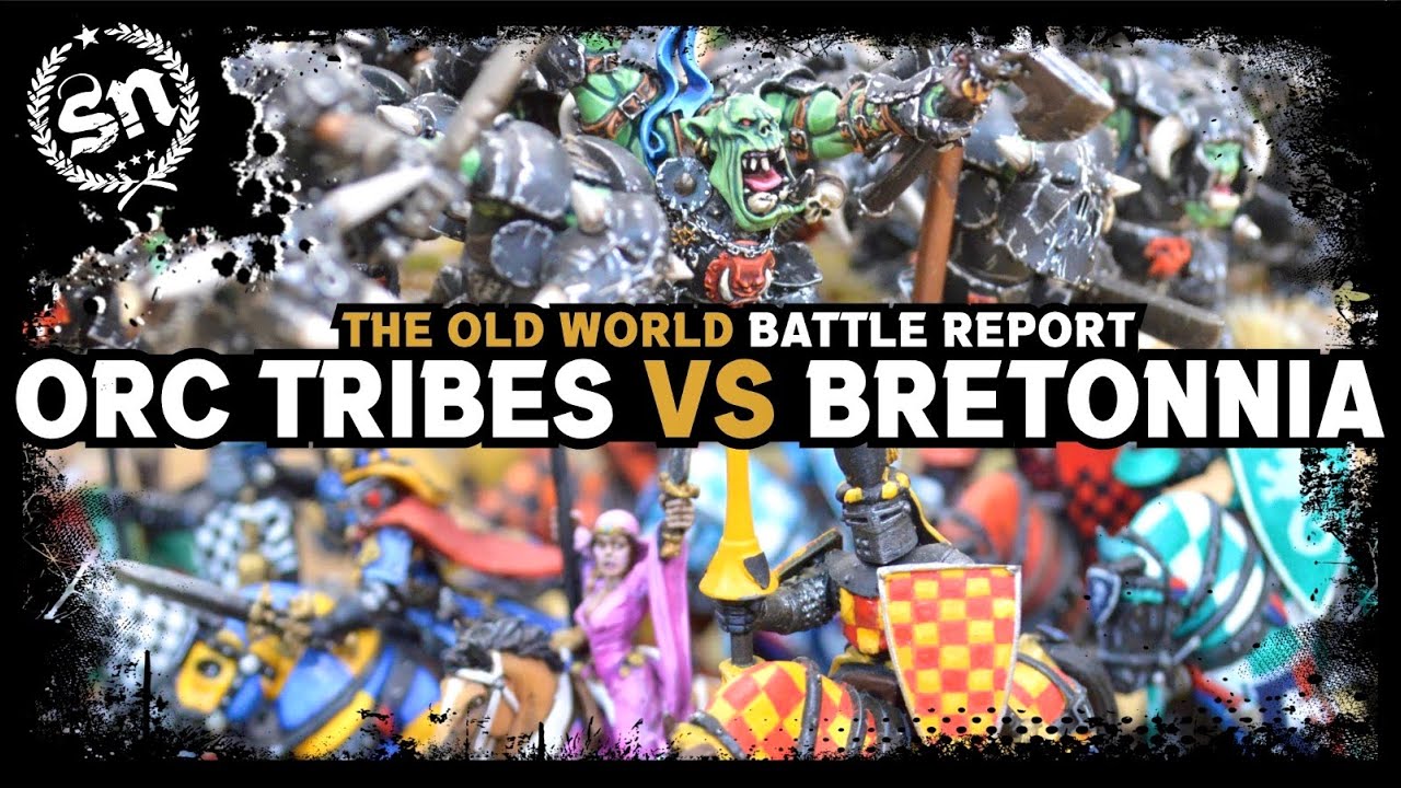 Orc & Goblin Tribes vs Kingdom of Bretonnia - The Old World (Battle Report)