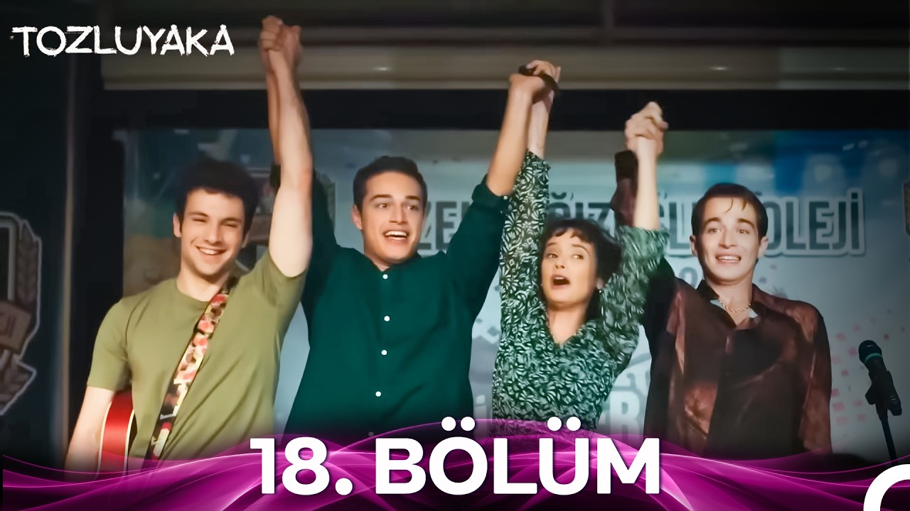 Tozluyaka 18.Bölüm