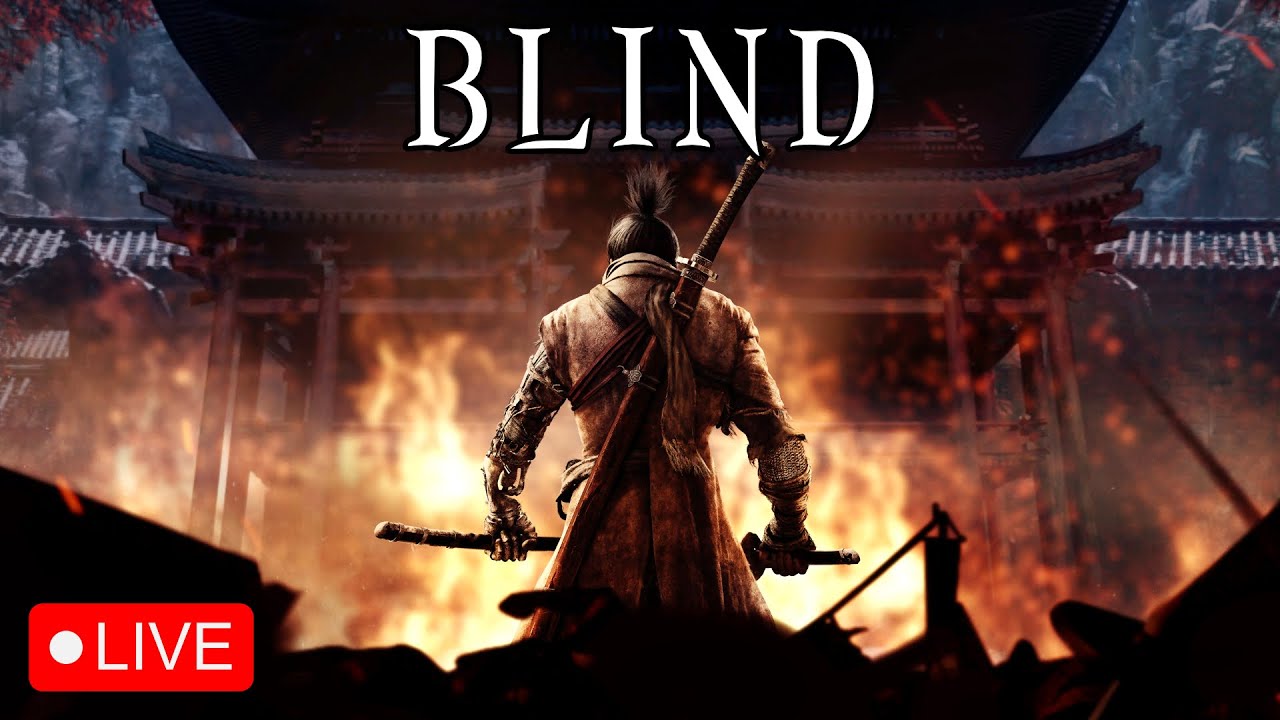🔴[VOD] MY NAAAAME | Sekiro Blind Playthrough 2