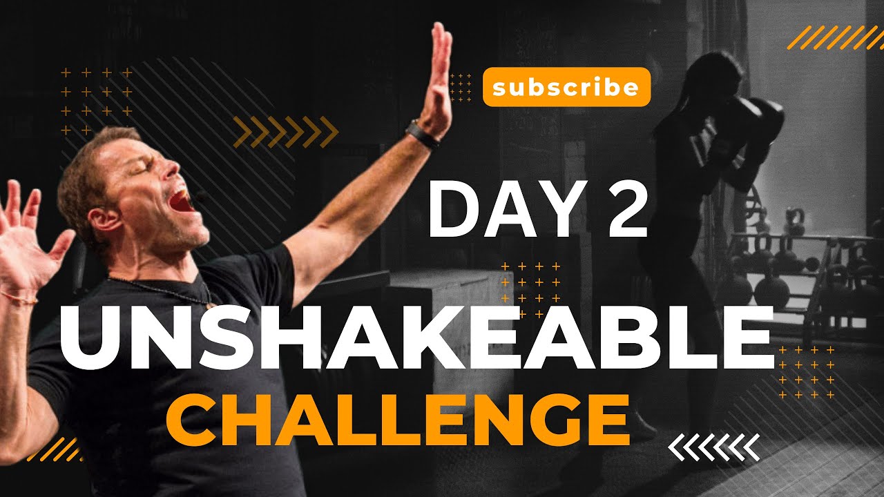 Become Unshakeable Challenge Day 2