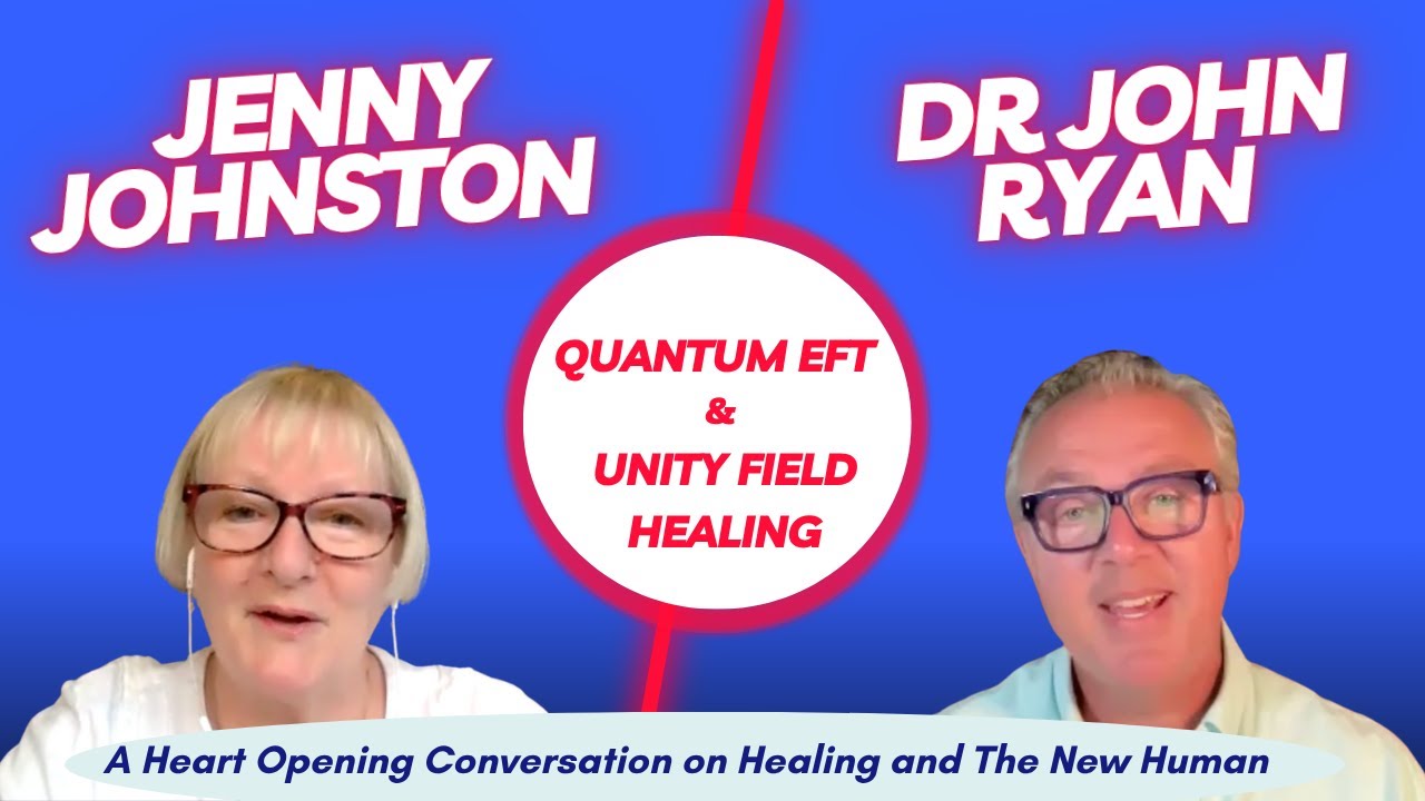 Healing the New Human: A Heart Opening Conversation with Jenny Johnston & Dr John Ryan