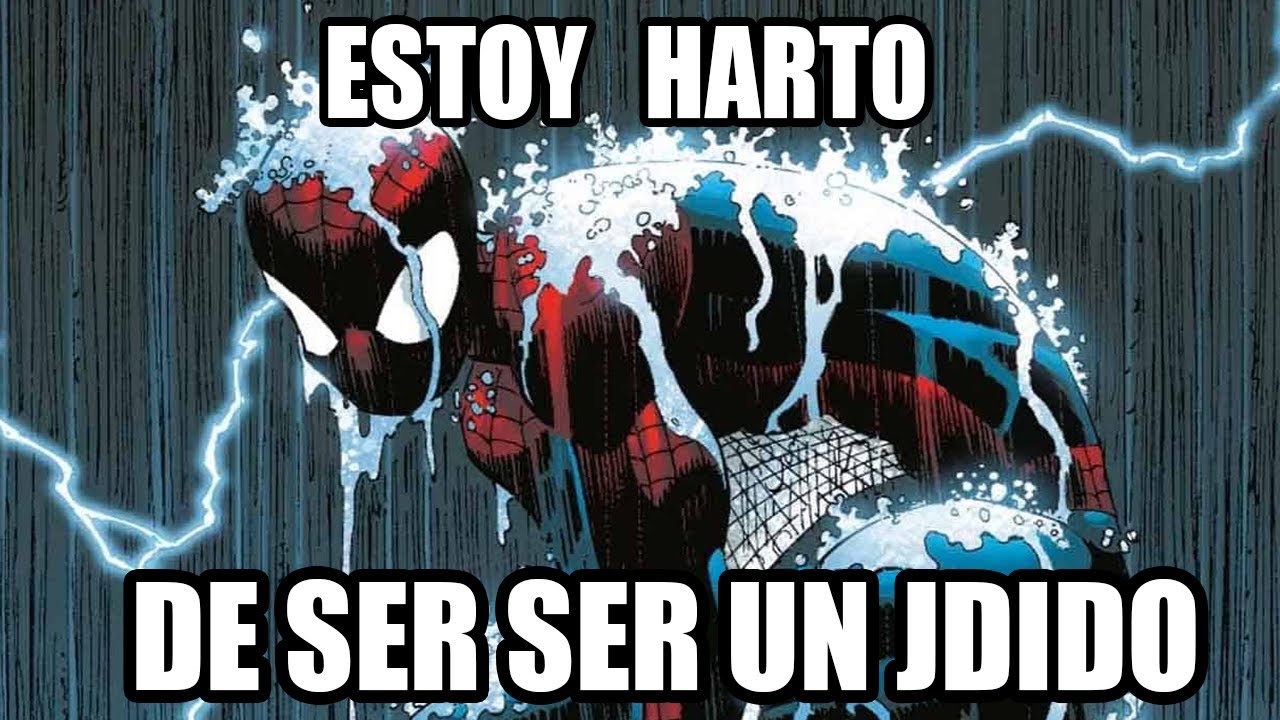 SPIDER-MAN SE CANSA DE SER POBRE