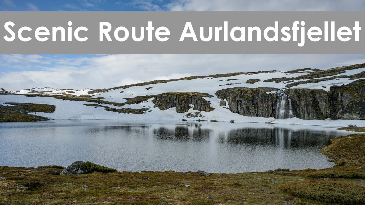 Norway: Scenic Route Aurlandsfjellet