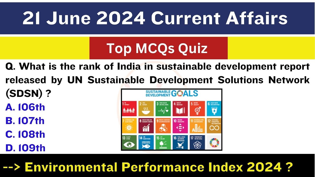 21 June 2024 Current Affairs - Daily Current Affairs In English - Top 12 MCQs in 8 minutes