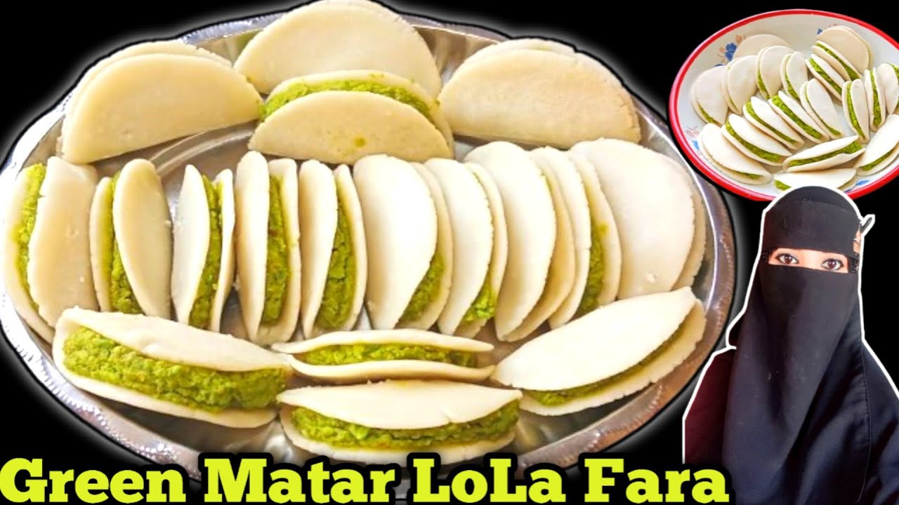 Green Matar Fara Recipe | Soft & Perfect Fara Banane Ka Aasan Tarika