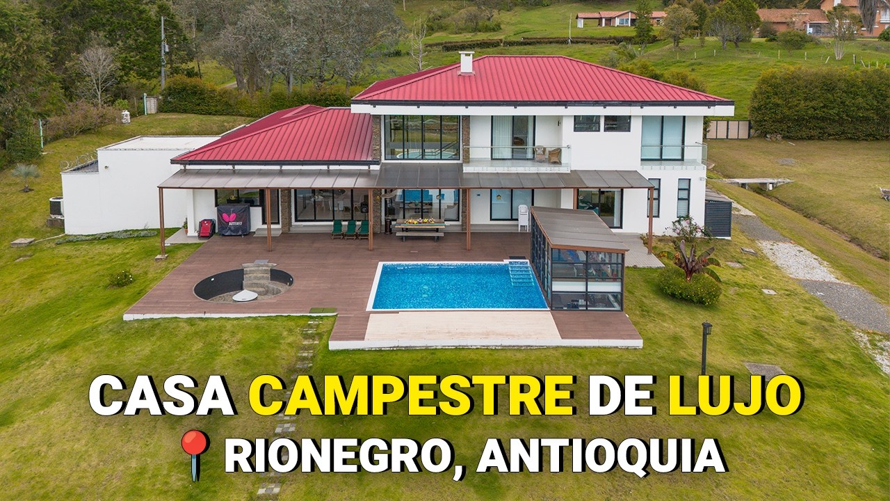 La mejor CASA CAMPESTRE de LUJO en Rionegro, Antioquia.