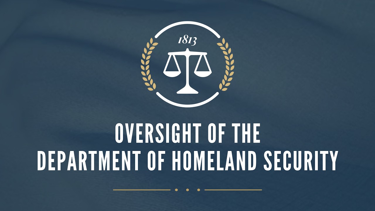 Oversight of the Department of Homeland Security