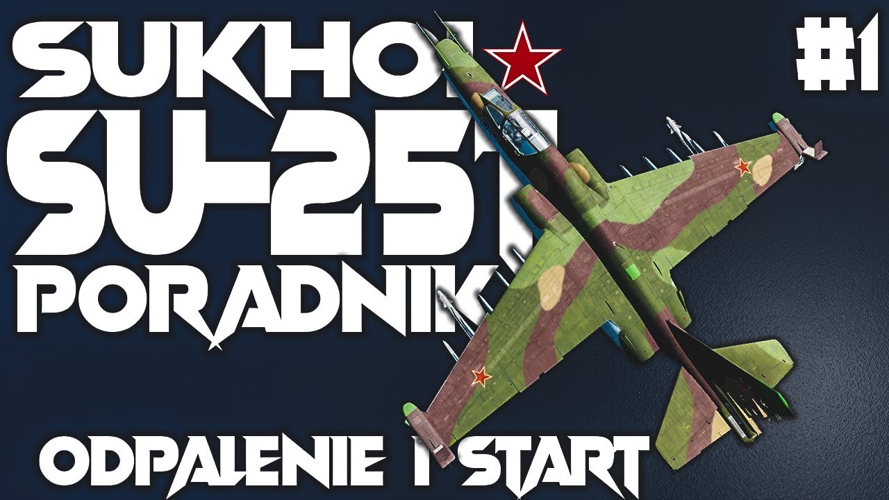 DCS Su-25T: Odpalanie i Start - Krótki i Skuteczny Poradnik | DCS Polska