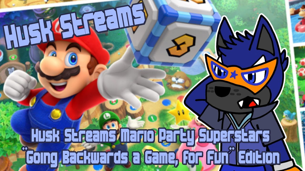 Husk Streams Mario Party Superstars | 
