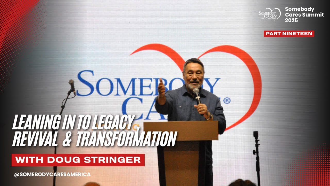 DOUG STRINGER | 2025 Somebody Cares Summit | DARK SEASONS POWER OUTAGE
