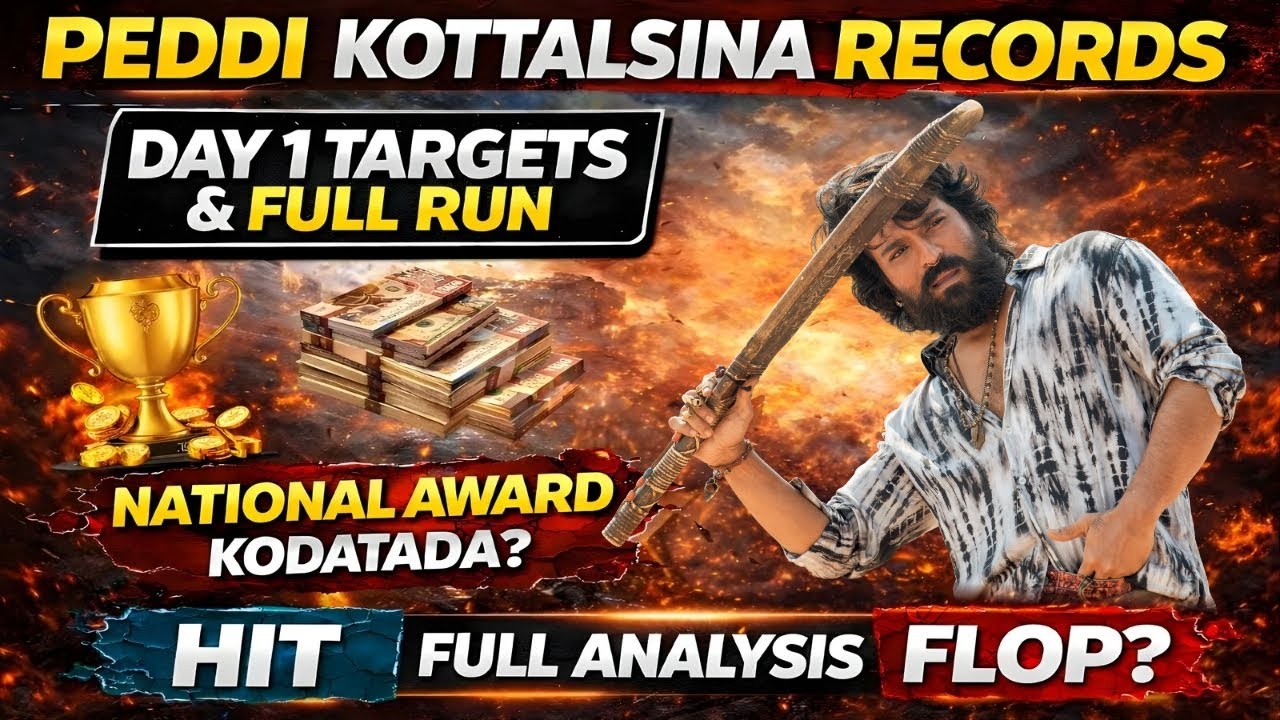 Peddi Day 1 Records 🔥 Full Run Prediction | Hindi Market Reality | National Award Chance?Ramcharan❤️