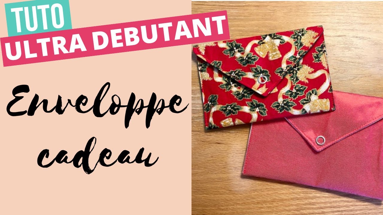 TUTO : l'enveloppe cadeau, pochette à rabas