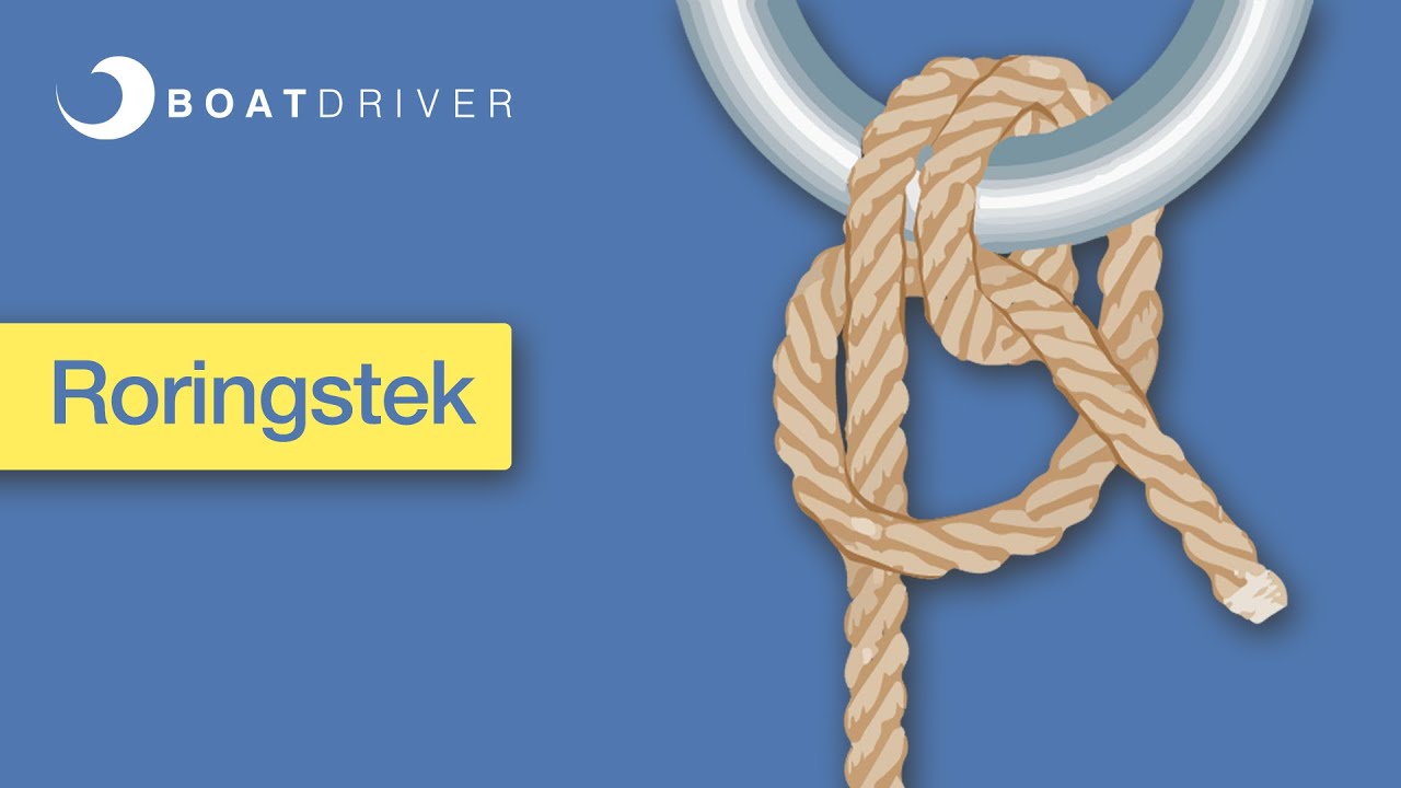 Roringstek - Knoten lernen | BoatDriver
