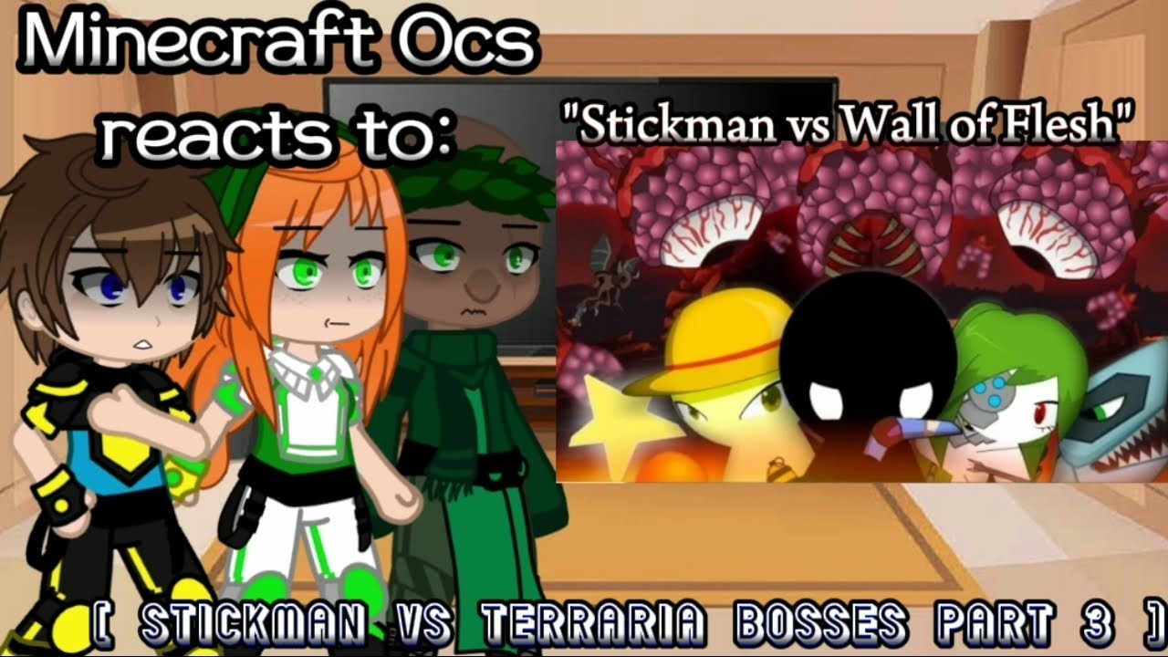 Minecraft Ocs reacts to 