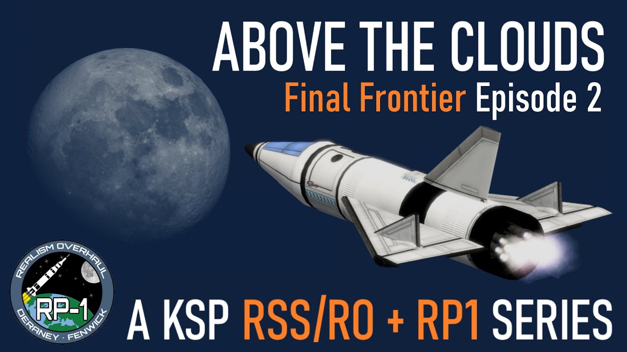 Above The Clouds - Final Frontier #2 | RSS/RO/RP1