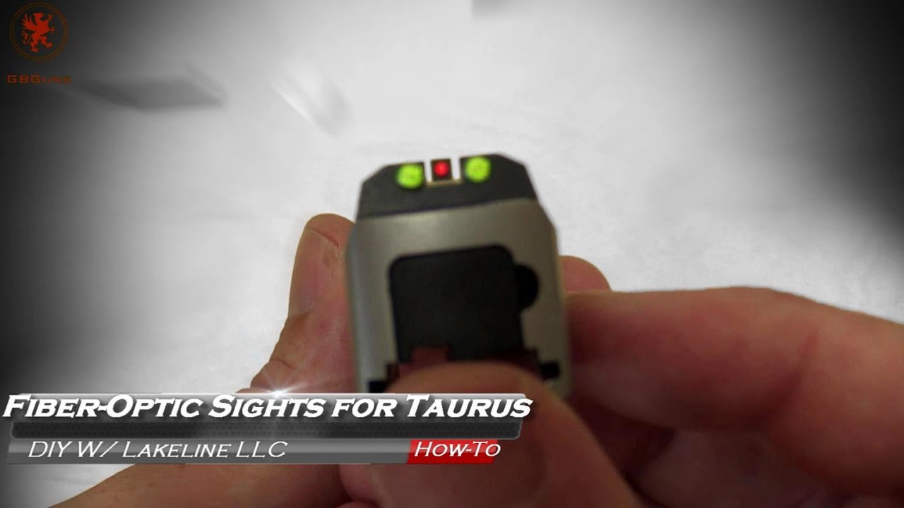Fiber Optic Sight for Taurus by LakeLine LLC