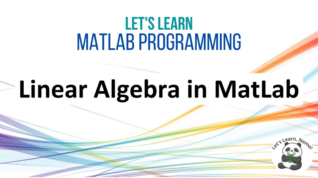 (MP02) Linear Algebra in MatLab