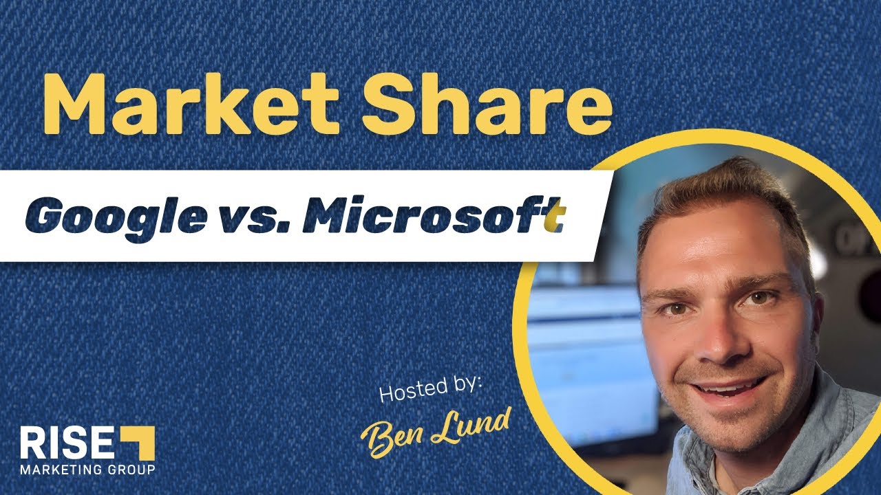 Google vs Microsoft Market Share (Is Advertising with Microsoft Worth It?)