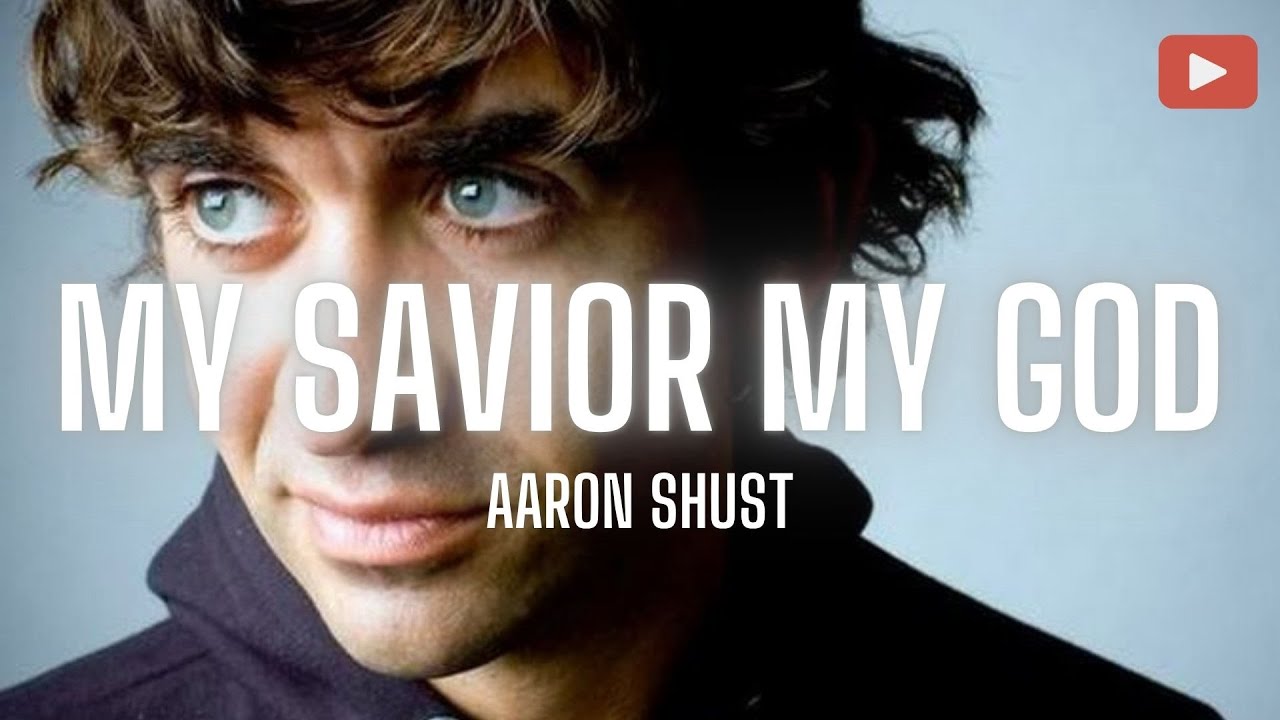My Savior My God (Lyric Video)