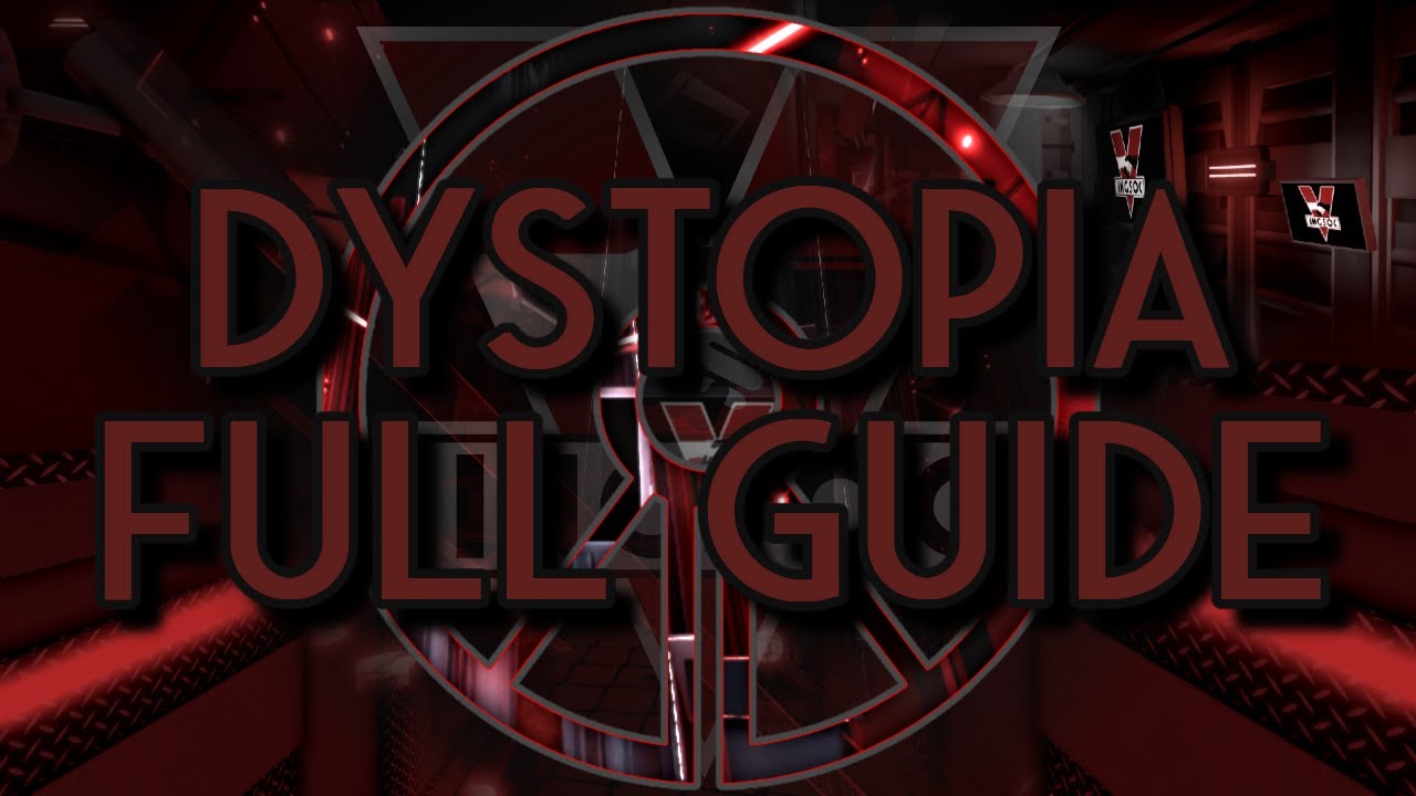 Dystopia Full Guide | TRIA.os - Escape