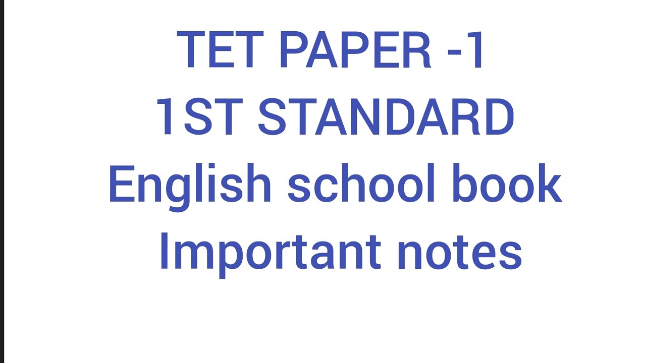 #TET PAPER -1# AND #TET PAPER - 2#English -1st standard# school book english important notes#